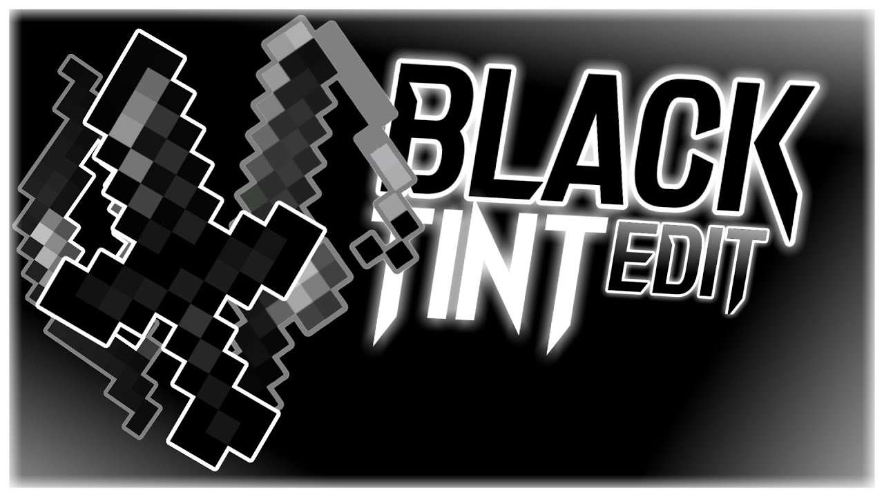 Black Tint  16x by TwoClutch on PvPRP